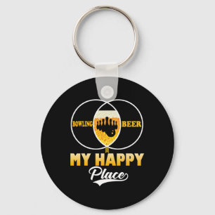 Bowling Beer My Happy Place Funny Perfect Gift Tee Keychain