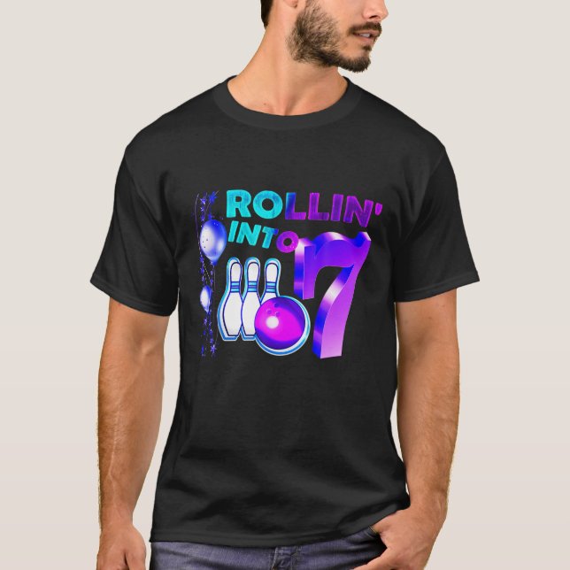 Bowling Birthday Party 7Th Rollin Into 7 Year Old T-Shirt (Front)