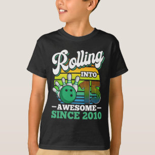 Bowling Birthday Party Rolling Into 15 Years 15th T-Shirt