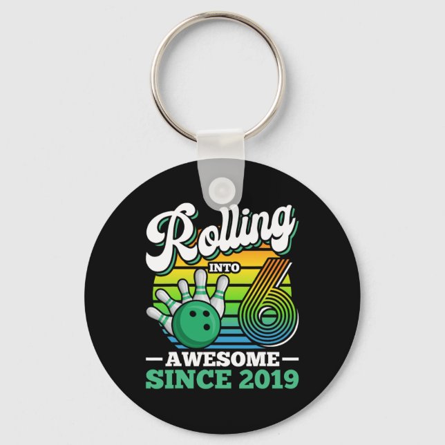 Bowling Birthday Party Rolling Into 6 Years Boy 6t Keychain (Front)