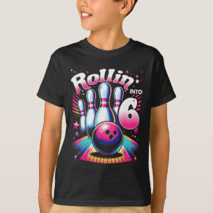 Bowling Birthday Rollin Into 6 Party 6th Birthday  T-Shirt