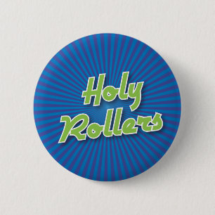 Bowling Button: Holy Rollers 2 Inch Round Button