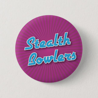 Bowling Button: Stealth Bowlers 2 Inch Round Button