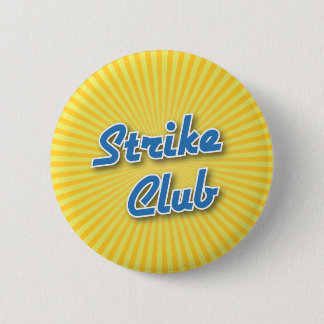Bowling Button: Strike Club 2 Inch Round Button