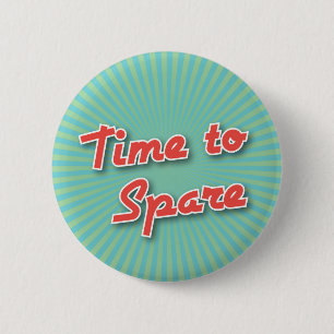 Bowling Button: Time to Spare 2 Inch Round Button
