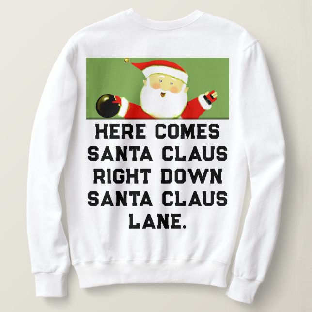 Bowling Christmas Sweatshirt (Design Back)