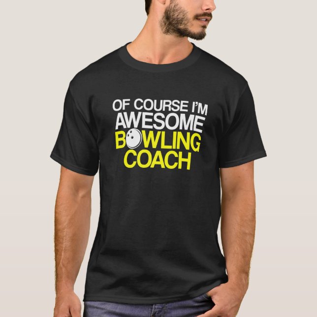 Bowling Coach Player Team Instructor     1 T-Shirt (Front)