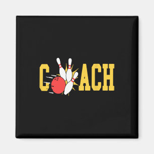 Bowling Coach Strikes Pins Bowling Team Fun Magnet