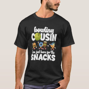 Bowling Cousin Funny Cousin Of A Bowler Cousin T-Shirt