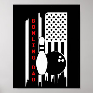 Bowling Dad Bowling Apparel - Bowling  Poster
