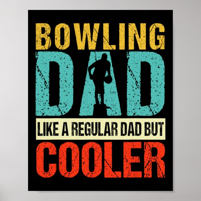 Bowling Dad Funny Bowlers Spare Bowling Pin Strike Poster (Front)