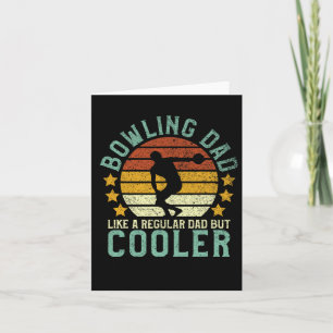 Bowling Dad Funny Father's Day Gift For Bowler  Card