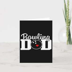 Bowling Dad Team Player Party Bowling Legend Fathe Card