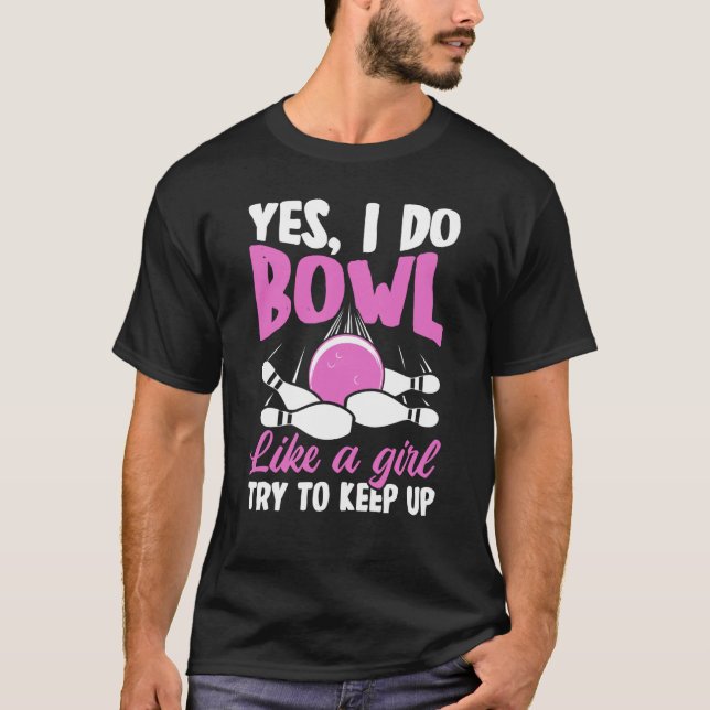 Bowling Girl Princess Pin Bowler Strike Bowling Fa T-Shirt (Front)