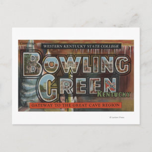 Bowling Green, Kentucky - Large Letter Scenes Postcard
