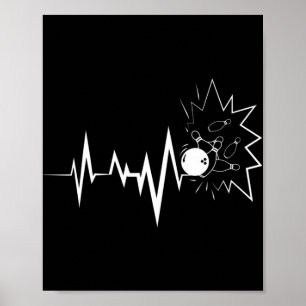Bowling Heartbeat for Bowling Lovers and Players  Poster