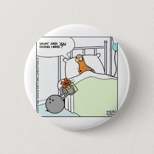 Bowling Hospital Funny Tees Cards Mugs Gifts 2 Inch Round Button