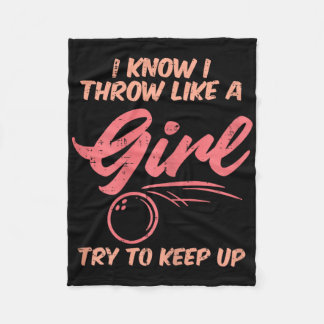 Bowling I Throw Like Girl Sport Bowler Women Teens Fleece Blanket