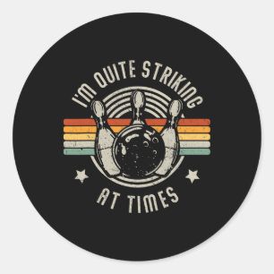 Bowling I'm Quite Striking Funny Vintage Bowler Pu Classic Round Sticker