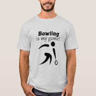 Bowling is My Game! T-Shirt