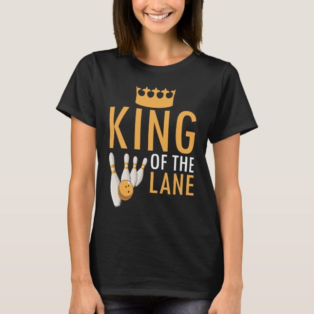 Bowling King Of The Lane Boy Men Player Bowler Fan T-Shirt (Front)