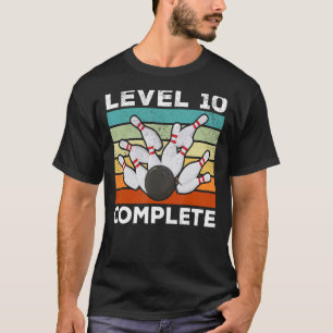 Bowling Level 10 Complete 10th Birthday Bowlers T-Shirt