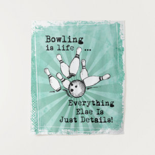 Bowling Lover Gift, Funny Bowling Player Gift Tapestry