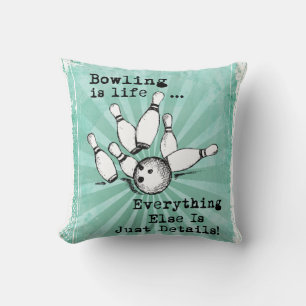 Bowling Lover Gift, Funny Bowling Player Gift Throw Pillow