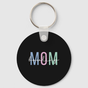 Bowling Mom Bowling Mama Mother’s Day 1 Keychain