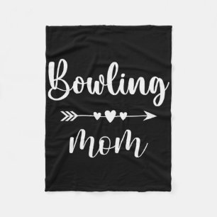 Bowling Mom Funny Bowling Lovers Gift Womens Bowle Fleece Blanket