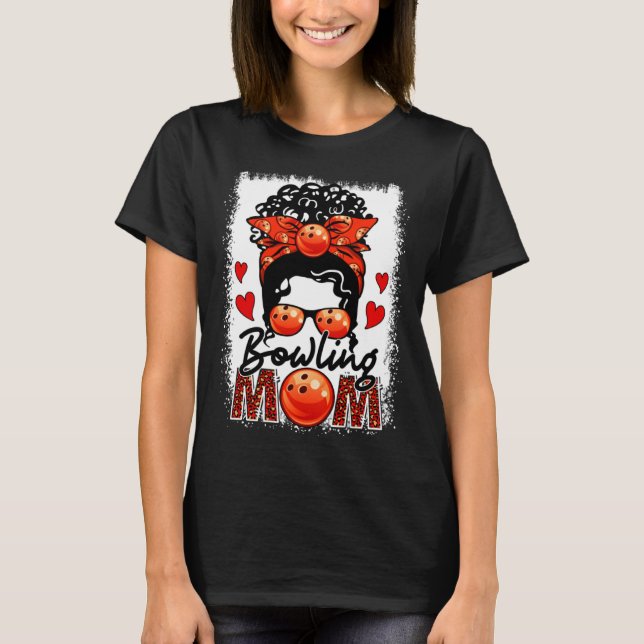 Bowling Mom Leopard Messy Bun Game Day Mother s Da T-Shirt (Front)
