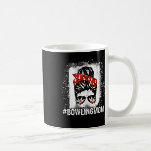 Bowling Mom Messy Bun Bleached Mother's Day Gift  Coffee Mug