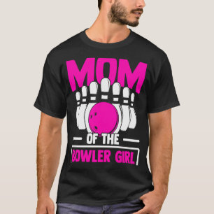 Bowling Mom Pin Bowler Strike Bowling Team Bowling T-Shirt