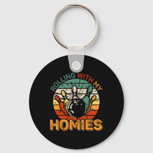 Bowling Outfit Rolling With My Homies Funny Bowler Keychain