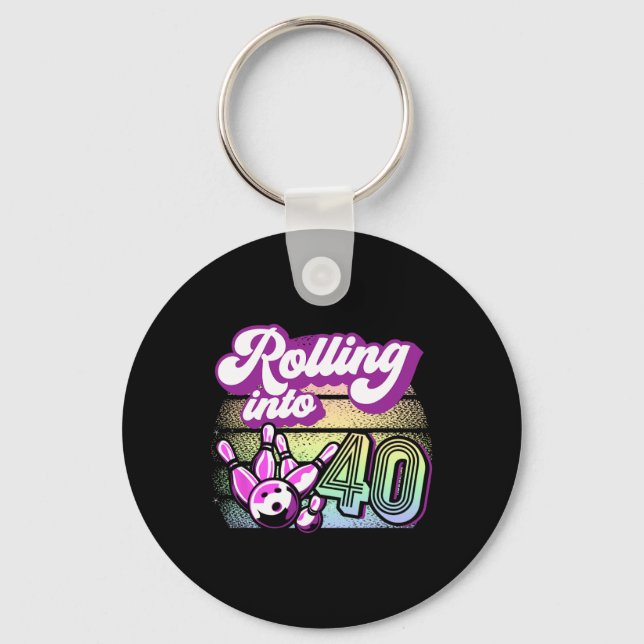 Bowling Party Rolling Into 40 Bowling Birthday  Keychain (Front)