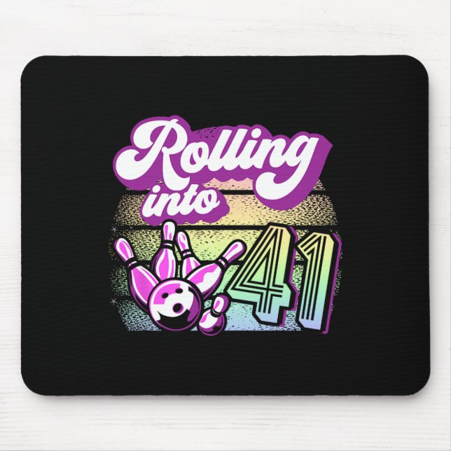 Bowling Party Rolling Into 41 Bowling Birthday  Mouse Pad (Front)
