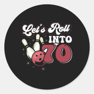 Bowling Party Rolling Into 70 Bowling Birthday Classic Round Sticker