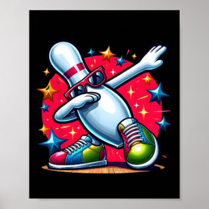 Bowling Pin Dabbing Sungles Bowler Player Men Wome Poster