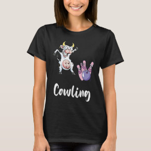 Bowling Pin Funny Bowling Bowler Cow Strike Bowlin T-Shirt