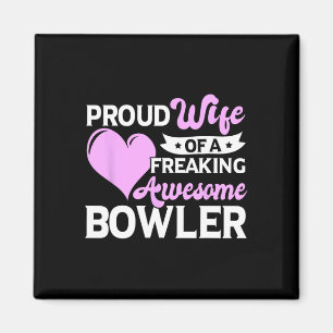 Bowling Player Coach Bowler Wife Magnet