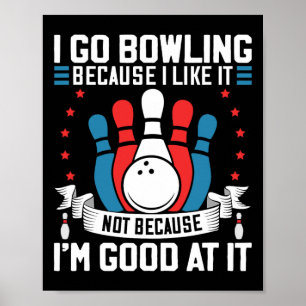 Bowling Player Lover Gag For Bowler Sport Fan Team Poster