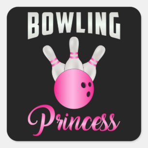 Bowling Princess Girl Queen Bowl Bowler Funny Gift Square Sticker