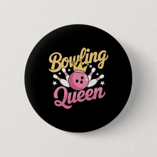 Bowling Queen Bowler Funny Bowling 2 Inch Round Button