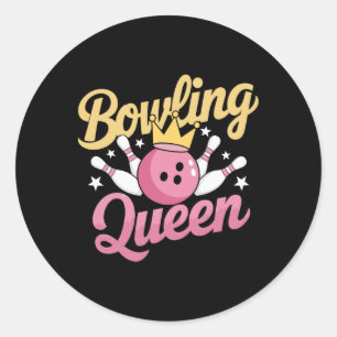Bowling Queen Bowler Funny Bowling Classic Round Sticker