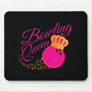 Bowling Queen Fun Gift For Girls Bowlers Mouse Pad