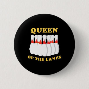 Bowling Queen Of The Lanes Girls Or Womens 2 Inch Round Button