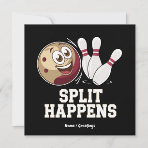 Bowling Shirt for Men & Women Funny Split Happens Invitation