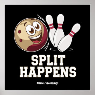 Bowling Shirt for Men & Women Funny Split Happens Poster