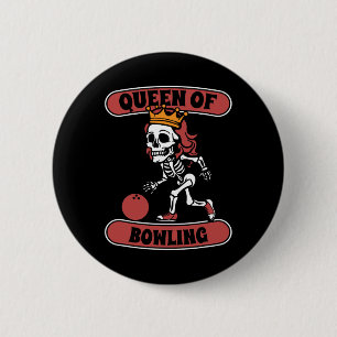 Bowling Skeleton Team League - Alley Bowler Queen  2 Inch Round Button