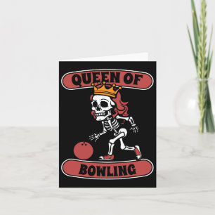 Bowling Skeleton Team League - Alley Bowler Queen  Card